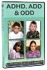 ADHD, ADD &amp; ODD DVD