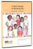 A Girl's Guide to Growing Up DVD