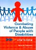Combating Violence and Abuse of People With Disabilities BOOK