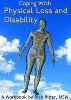 Coping With Physical Loss and Disability BOOK