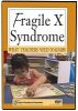 Fragile X Syndrome: What Teachers Need to Know DVD