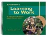 Learning to Work: A Collection of Stories About Life and Work BOOK