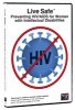 Live Safe: Preventing HIV/AIDS For Women with Intellectual Disabilities DVD