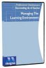 Managing the Learning Environment DVD