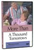 More Than a Thousand Tomorrows DVD