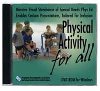 Physical Activity for All DVD-ROM