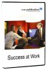 Success at Work DVD Set