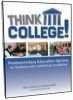 Think College! Postsecondary Education Options for Students with Intellectual Disabilities BOOK